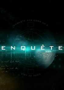 Watch Enquête