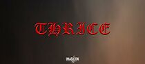 Watch Thrice