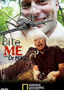 Watch Bite Me with Dr. Mike