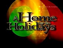 Watch The 9th Annual 'A Home for the Holidays' (TV Special 2007)