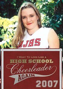 Watch I Want to Look Like a High School Cheerleader Again