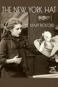 Watch The New York Hat (Short 1912)