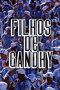 Watch Filhos de Gandhy