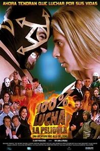 Watch 100% lucha, la película