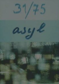 Watch 31/75: Asyl (Short 1975)
