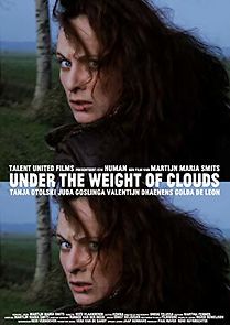 Watch Under the Weight of Clouds