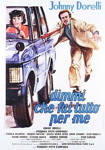 Watch Dimmi che fai tutto per me