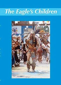 Watch The Eagle's Children (Short 1998)