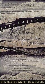 Watch Jerusalem: An Occupation Set in Stone?