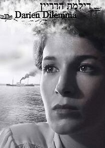 Watch The Darien Dilemma