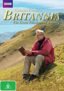 Watch Nicholas Crane's Britannia: The Great Elizabethan Journey