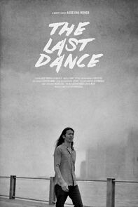 Watch The Last Dance (Short 2014)
