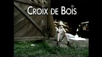 Watch Croix de bois (Short 1992)