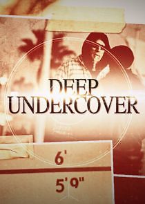 Watch Deep Undercover