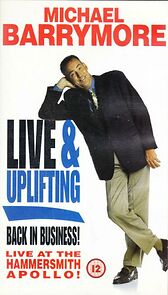 Watch Michael Barrymore: Live and Uplifting - Back in Business