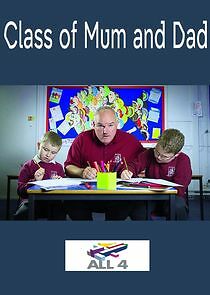 Watch Class of Mum and Dad