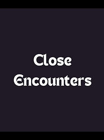 Watch Close Encounters