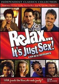 Watch Relax... It's Just Sex