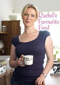 Watch Rachel's Favourite Food
