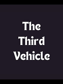 Watch The Third Vehicle