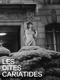Watch Les dites cariatides (Short 1984)