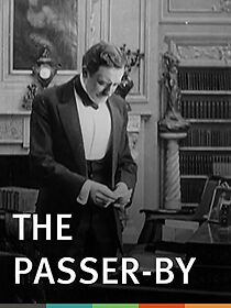 Watch The Passer-by (Short 1912)