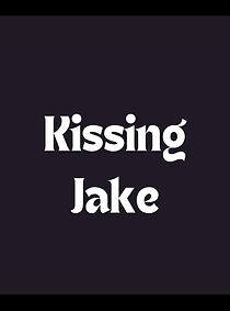 Watch Kissing Jake (Short 1999)