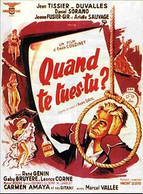 Watch Quand te tues-tu?