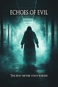 Watch Echoes of Evil
