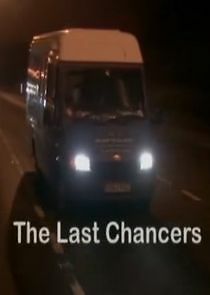 Watch The Last Chancers