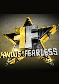 Watch Famous and Fearless