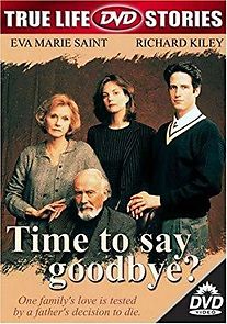 Watch Time to Say Goodbye?
