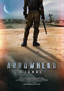 Watch Arrowhead: Signal (Short 2012)