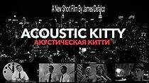 Watch Acoustic Kitty