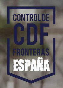 Watch Control De Fronteras: España