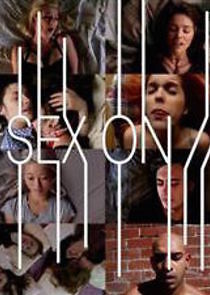 Watch Sex On//