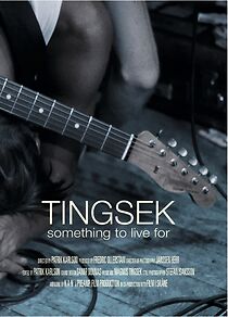 Watch Tingsek - Something to Live For
