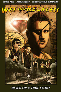 Watch Wet and Reckless