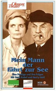 Watch Mein Mann, der fährt zur See