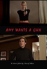 Watch Amy Wants a Gun