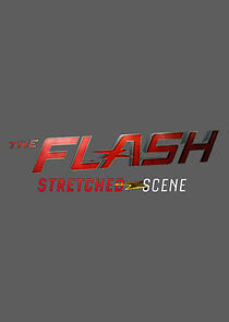 Watch The Flash: Stretched Scene