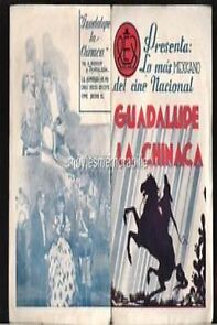 Watch Guadalupe La Chinaca