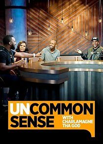 Watch Uncommon Sense with Charlamagne Tha God