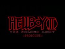 Watch Hellboy II: The Golden Army - Prologue