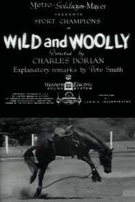 Watch Wild and Woolly (Short 1931)