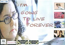 Watch I'm Going to Live Forever (Short 2007)