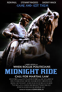 Watch Midnight Ride: When Rogue Politicians Call for Martial Law