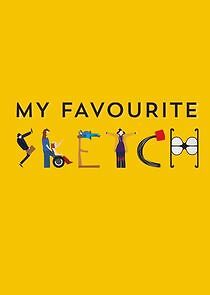 Watch My Favourite Sketch
