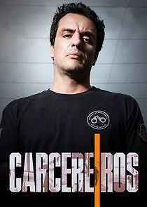 Watch Carcereiros