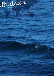 Watch Thalassa